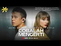 Download Lagu Cobalah Mengerti – English Version | Ariel NOAH x Taylor Swift Style Reimagination – A1BAND