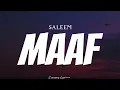 Download Lagu SALEEM - Maaf ( Lyrics )