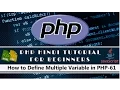 How to Define Multiple Variable PHP Tutorial-61