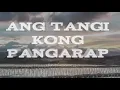 Ang Tangi Kong Pangarap -Sarah Geronimo (Lyrics)