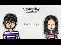 Download Lagu Yesterday Cookies - Analogi (Video Lyrics)