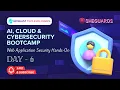 AI Cloud Cybersecurity Bootcamp Web Application Security Hands-On Day 6