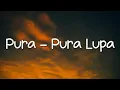 Download Lagu Mahen - Pura Pura Lupa (Lirik Lagu)