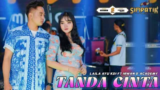 Download TANDA CINTA - LAILA AYU KDI ft IRWAN D'ACADEMY - SIMPATIK MUSIC MP3