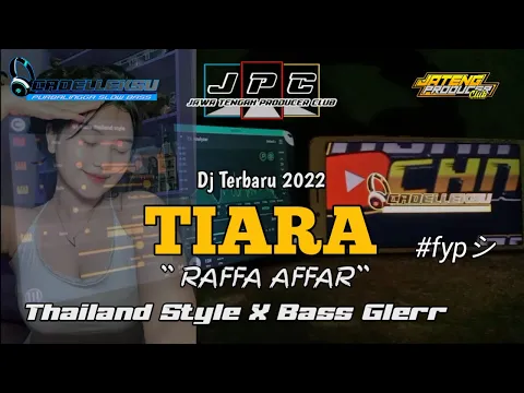 Dj Tiara Thailand Style Remix by Cadelleksu Rmx