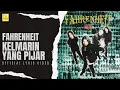 Download Lagu Fahrenheit - Kelmarin Yang Pijar (Official Lyric Video)
