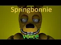 Download Lagu [Fnaf/Sfm/Remake] Springbonnie voice