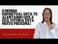 Download Lagu VOLTAMOS AO VIVO: Se prepare, É tremenda essa benção, O mundo espiritual te dá o alerta final.