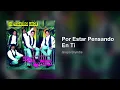 Grupo Bryndis - Por Estar Pensando En Ti (Audio)