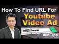 Download Lagu How To Find The URL For Youtube Video Ads