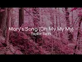 Download Lagu Mary's Song (Oh My My My) - Taylor Swift (lyrics)