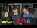 Download Lagu BIDADARI CINTA 15 || FILM BELADIRI INDONESIA