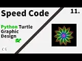 11 Python Turtle Graphic Design - Speed Code Colourful Flower 2D Design