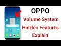 OPPO Volume System Hidden Features Explain