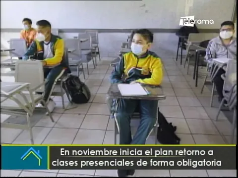 En noviembre inicia el plan retorno a clases presenciales de forma obligatoria