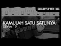 Download Lagu Dewa 19 - Kamulah Satu Satunya (Bass Cover with Tabs) // Play Along Tabs