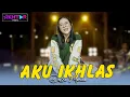 Download Lagu AKU IKHLAS ~ Della Monica  || PARGOY AMBYAR