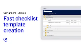 CxPlanner Tutorial Create checklist templates in seconds