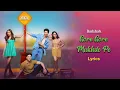 Gore Gore mukhde pe ( LYRICS )    |  Badshah  |  Ishq Vishq rebound  |  #lyrics #Lyrical