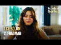 Kızılcık Şerbeti 113. Bölüm 2. Fragman | \