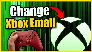 How Change Your Xbox Email Address using Phone or PC No Xbox Setting Fix