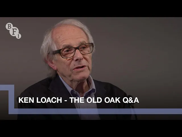 Ken Loach on The Old Oak | BFI Q&A