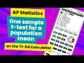 AP Stats Review How to Use Calculator for a t-Test for a Population Mean