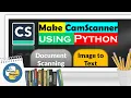 Make CamScanner Using Python - Image To Text PyPower Projects