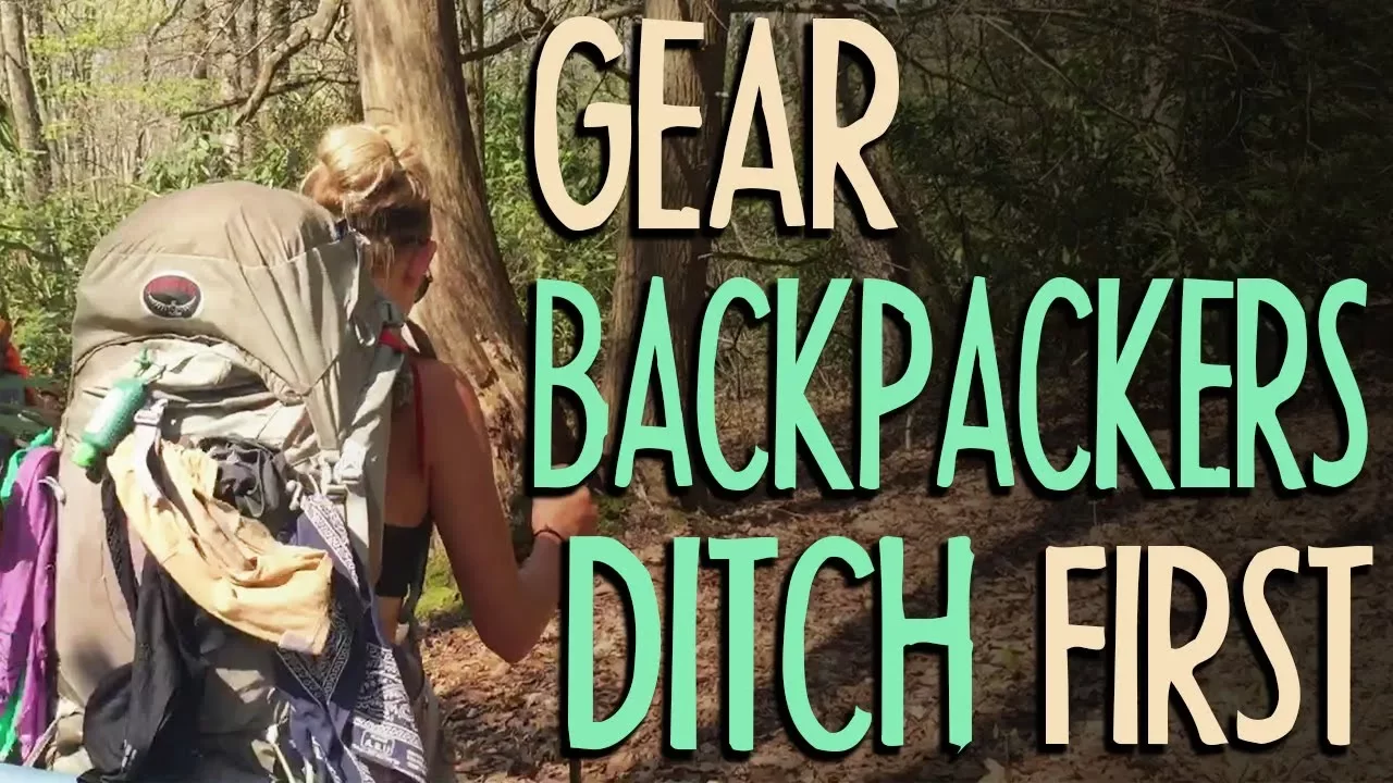 Gear Backpackers Ditch First
