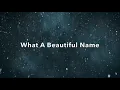 Download Lagu What A Beautiful Name - Hillsong Worship (1 hour) (Lyrics)