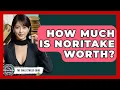 How Much Is Noritake Worth - The Collectibles Guide