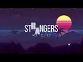 Roosevelt - Strangers  (with lyrics)
