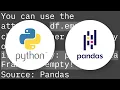 How to check whether a pandas DataFrame is empty