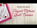 How to Sew Perfect Mitered Corners on Quilt Binding