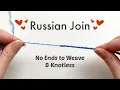 The Easiest Way to Join Yarn Ends Russian Join Tutorial for Crochet Knitting