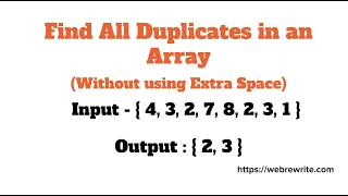 Find All Duplicates in an Array without using any Extra Space LeetCode 442