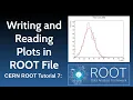 CERN ROOT Tutorial 7 Writing and Reading Plots in ROOT File