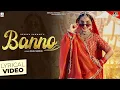 Download Lagu Renuka Panwar : Banno (Official Lyrical Video) | Riyaazi | Sahil Sandhu | New Haryanvi Song 2024