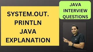 System out println in Java Explanation Java Interview Questions