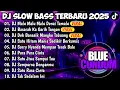 Lagu DJ SLOW BASS TERBARU 2025🎵DJ MALU MALU MALU DENAI TAMALU🎵BASARAH KA GARIH TANGAN
