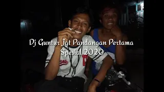 Download Dj Guntur jgt jangan² samakan spesial for 2020 MP3