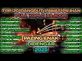 Download Lagu TOP 20 LAGU DANGDUT LAWAS PALING ENAK #dangdut #bajidor #koplo