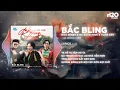 Download Lagu Bắc Bling Remix Căng Đét - Hoà Minzy, Ns Xuân Hinh, Masew Ft Tuấn Cry | Bắc Ninh Vốn Trọng Chữ Tình