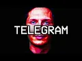 THE DARK SIDE OF TELEGRAM
