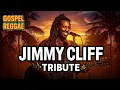 Lagu Jimmy Cliff Tribute 2025 | Original Roots Reggae Songs | Homage to the Legend