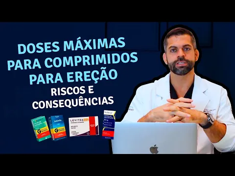 Download MP3 Doses Máximas para Comprimidos para Ereção - Riscos e Consequências | Dr. Marco Tulio Cavalcanti