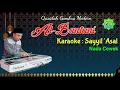 Download Lagu KARAOKE SAYYIL 'ASAL | QASIDAH GAMBUS AL-BANTANI