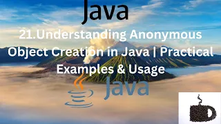 Understanding Anonymous Object Creation in Java Practical Examples Usage