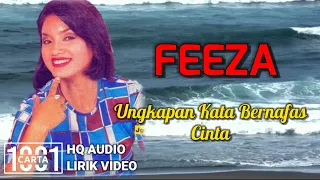 Download FEEZA - Ungkapan Kata Bernafas Cinta (HQ AUDIO) LIRIK MP3