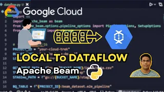 Build and deploy your first Apache Beam pipeline Python to Dataflow from Local Computer